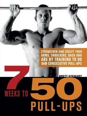cover image of 7 Weeks to 50 Pull-Ups